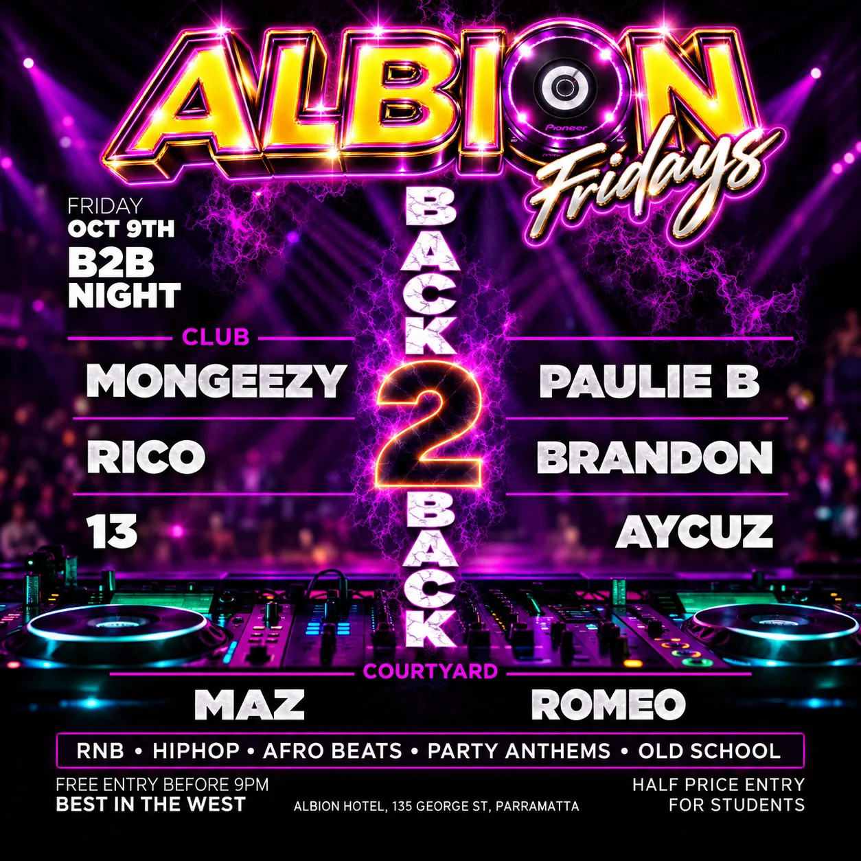 ALBION FRIDAYS - BACK 2 BACK flyer